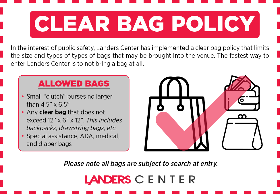 Clear Bag Policy | Landers Center